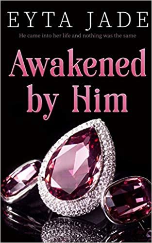 Awakened by Him Cover